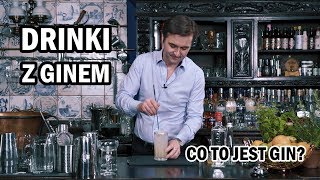 Drinki z ginem  Co to jest GIN Jak zrobić łatwe koktajle na ginie Tom Collins Bramble Belmont [upl. by Htebzil]