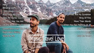 Music Travel Love  Non Stop Playlist 2021 [upl. by Nahallac877]