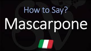 How to Pronounce Mascarpone CORRECTLY [upl. by Egroej950]