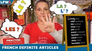 Practise your French DEFINITE ARTICLES  LE LA LES amp L [upl. by Reece]