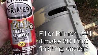 Filler Primer  Will it make 3D Print finishing easier [upl. by Keeley]