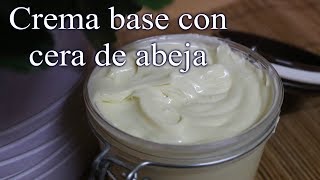 Cómo hacer una CREMA BASE con CERA DE ABEJAS [upl. by Mattland]