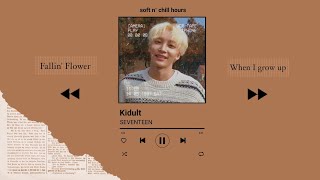 SEVENTEEN soft n chill hours  a playlist for study and chill sessions [upl. by Shulock774]