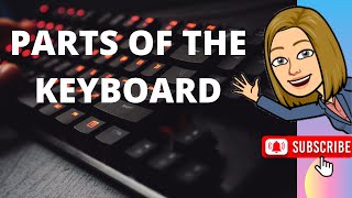 PARTS OF THE KEYBOARD  COMPUTER 3  Teacher Lee YT [upl. by Eelatan]