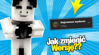 JAK ZMIENIĆ WERSJE Minecraft [upl. by Paver691]