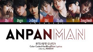 BTS 방탄소년단  ANPANMAN Color Coded Lyrics [upl. by Kcirdde]