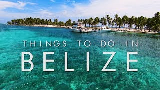 Things To Do in BELIZE  UNILAD Adventure [upl. by Debo]