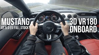 POV VR 180 3D  Mustang GT EU  Onboard drive [upl. by Rafaello]