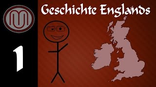 quotWo liegt Englandquot Geschichte Englands 1 [upl. by Burack]