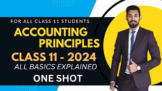 Accounting Principles  Chapter 3  Class 11  Accounts  One shot [upl. by Assennev293]