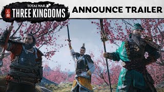 Total War THREE KINGDOMS  Announcement Cinematic [upl. by Bond]