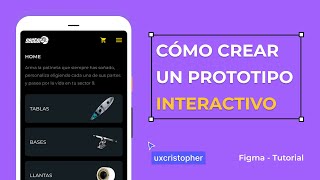 Figma Tutorial  Cómo crear un prototipo interactivo [upl. by Patrizius]