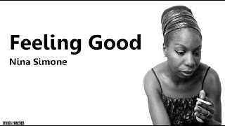 Feeling Good–Nina SimoneLyrics [upl. by Reppep]