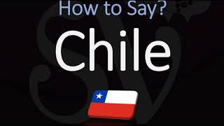 How to Pronounce Chile CORRECTLY [upl. by Einobe392]