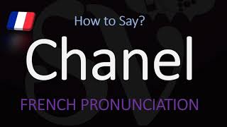 How to Say Chanel French Luxury Fashion Brand Pronunciation [upl. by Jonah]