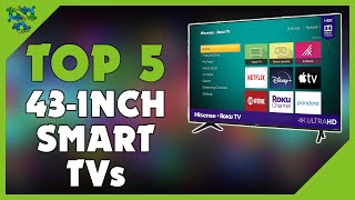 Best 43 Inch Smart TV  Top 5 Best 43Inch Smart TVs in 2022 [upl. by Merline]