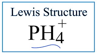 How to Draw the Lewis Dot Structure for PH4 [upl. by Edmanda]