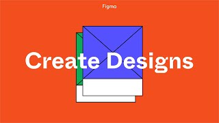 Figma For Beginners Create designs 24 [upl. by Neerual996]