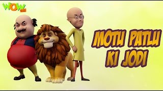 Motu Patlu Movie Song  Motu Aur Patlu Ki Jodi  Hit Song [upl. by Sharman680]