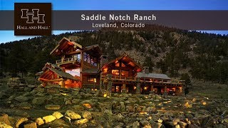 Saddle Notch Ranch  Loveland Colorado [upl. by Tlihcox]