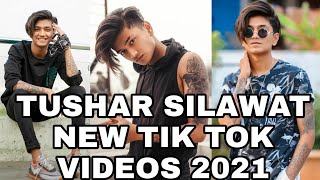 TUSHAR SILAWAT NE TIK TOK VIDEOS 2021 APRIL NEW INSTAGRAM REELS [upl. by Lebiralc]