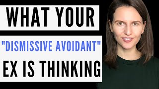 Dismissive Avoidant Breakup What Your Avoidant Ex Is Thinking [upl. by Philomena]