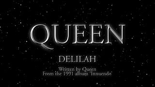 Queen  Delilah Official Lyric Video [upl. by Diandra]