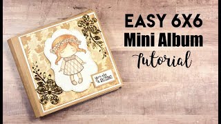 Super Easy 6x6 Mini Album Tutorial [upl. by Nordna]