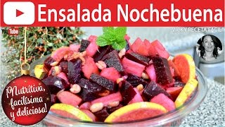 ENSALADA NOCHEBUENA O NAVIDEÑA de Betabel  VickyRecetaFacil [upl. by Anne-Marie]