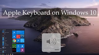 How to use Apple Keyboard Volume and CMD keys on Windows 10 [upl. by Josh]