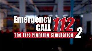 Emergency Call 112  The Fire Fighting Simulation 2  Official Trailer  Aerosoft [upl. by Haiel]