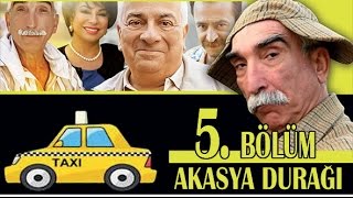 AKASYA DURAĞI 5 BÖLÜM [upl. by Acimaj]